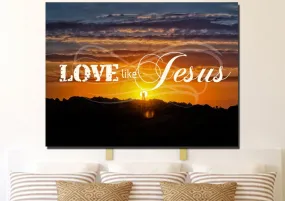 Love Like Jesus Canvas Wall Art Print - Christian Canvas Wall Art