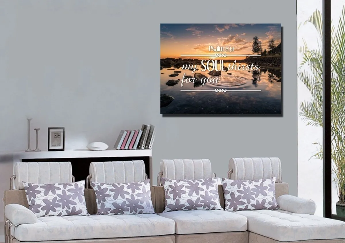 Psalm 631 My Soul Thirsts For You Canvas Wall Art Print - Christian Canvas Wall Art